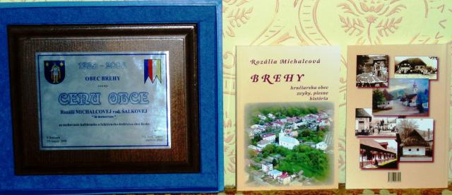 05 Cena obce pre Rozáliu Michalcovú in memoriam za knihu: Brehy hrnčiarska obec ..., vydanej v r.2008